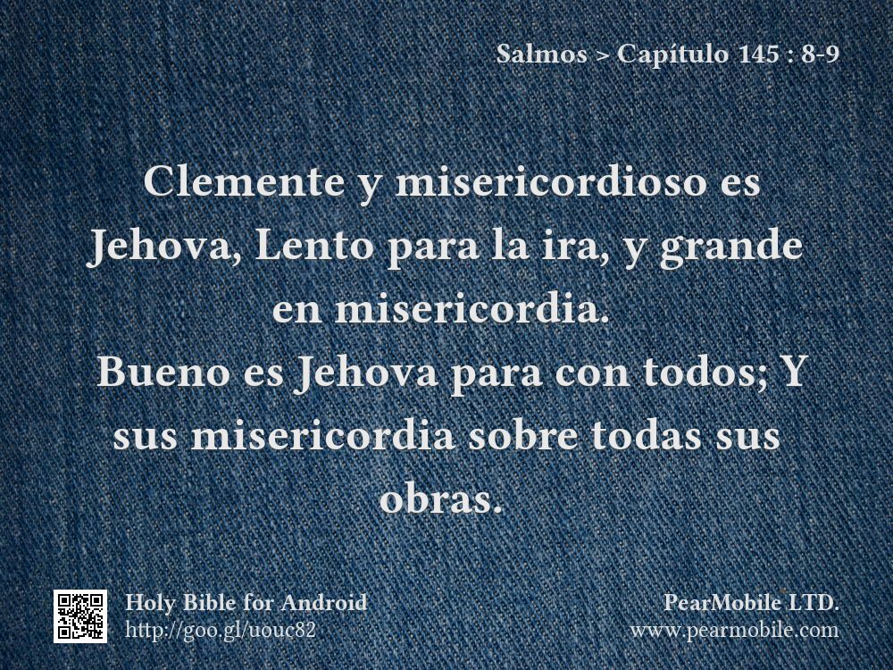 Salmos, Capítulo 145:8-9
